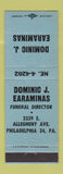 Matchbook Cover - Dominic J Earaminas Funeral Home Philadelphia PA