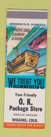 Matchbook Cover - OK Package Store Liquor Wiggins Colorado SAMPLE