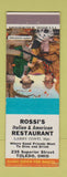 Matchbook Cover - Rossi's Italian Restaurant Toledo OH