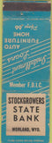Matchbook Cover - Stockgrowers State Bank Worland WY WORN