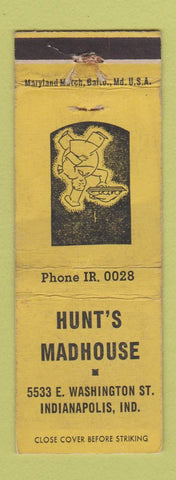 Matchbook Cover - Hunt's Madhouse Indianapolis IN WORN