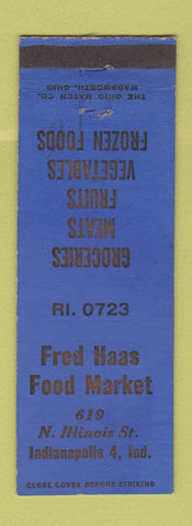 Matchbook Cover - Fred Haas Food Market Grocery Indianapolis IN WEAR