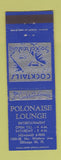 Matchbook Cover - Polonaise Lounge Chicago IL