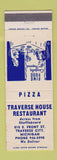 Matchbook Cover - Traverse House Restaurant Traverse City MI