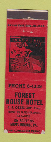 Matchbook Cover - Forest House Hotel Mifflinburg PA WORN