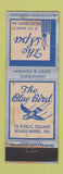 Matchbook Cover - The Blue Bird The Spa Wilkes Barre PA WORN