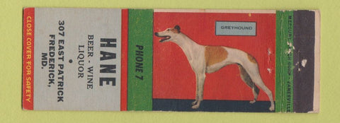Matchbook Cover - Hane Liquor Frederick MD low phone # Greyhound