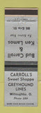 Matchbook Cover - Carroll's Sweet Shop Willoughby OH low phone # WEAR