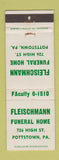 Matchbook Cover - Fleischmann Funeral Home Pottstown PA WEAR
