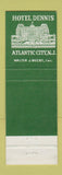 Matchbook Cover - Hotel Dennis Atlantic City NJ