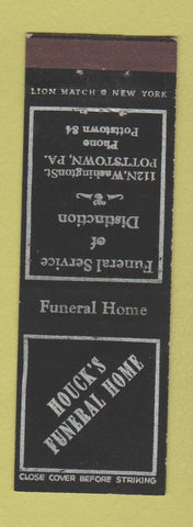 Matchbook Cover - Houck's Funeral Home Pottstown PA low phone #