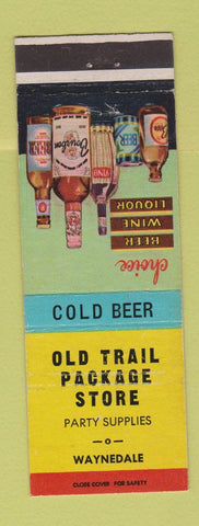 Matchbook Cover - Old Trail Package Liquor Waynedale