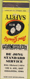 Matchbook Cover - De Jong Standard oil gas Oskaloosa IA WEAR