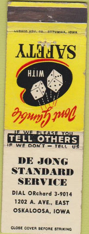 Matchbook Cover - De Jong Standard oil gas Oskaloosa IA WEAR