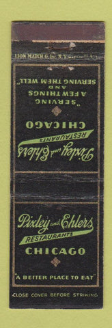 Matchbook Cover - Pixley and Ehlers Restaurant Chicago IL WEAR