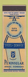Matchbook Cover - Peninsular Steel Chicago IL Rockford Cleveland Detroit