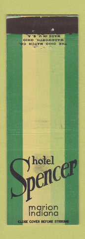 Matchbook Cover - Hotel Spencer Marion IN