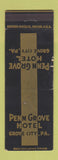 Matchbook Cover - Penn Grove Hotel Grove City PA WORN