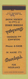 Matchbook Cover - Dunlap's Insurance Auburn ME