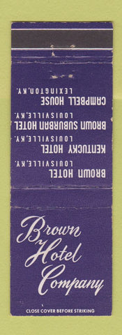 Matchbook Cover - Brown Hotel Company Louisville KY Kentucky Brown Suburban