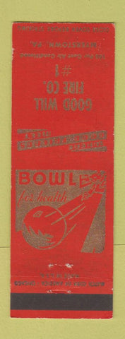 Matchbook Cover - Good Will Fire Company Myerstown PA bowling WEAR