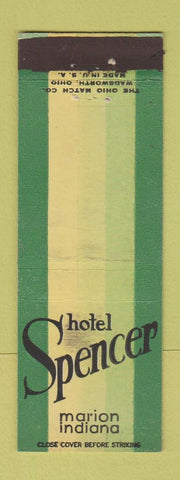 Matchbook Cover - Hotel Spencer Marion IN WEAR