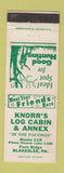 Matchbook Cover - Knorr's Lob Cabin & Annex Blakeslee PA