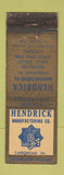 Matchbook Cover - Hendrick Manufacturing Carbondale PA metal grilles WORN