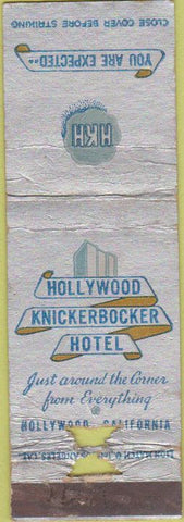 Matchbook Cover - Hollywood Knickerbocker Hotel Hollywood CA WORN