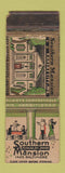 Matchbook Cover - Southern Mansion Kansas City MO WORN
