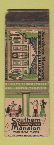 Matchbook Cover - Southern Mansion Kansas City MO WORN
