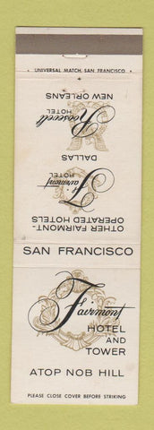 Matchbook Cover - Fairmont Hotel San Francisco CA Dallas New Orleans