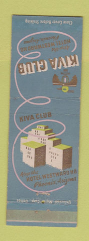 Matchbook Cover - Kiva Club Hotel Westward Ho Phoenix AZ WEAR