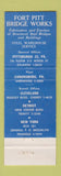 Matchbook Cover - Fort Pitt Bridge Works Pittsburgh PA