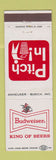 Matchbook Cover - Budweiser Beer Pitch In Don't Litter