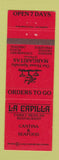Matchbook Cover - La Capilla Mexican Restaurant Torrance La Palma CA