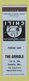 Matchbook Cover - The Griddle Sedalia MO Chili WEAR