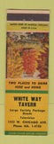 Matchbook Cover - White Way Tavern Chicago?