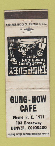 Matchbook Cover - Gung How Cafe Chinese Denver Colorado WEAR