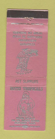 Matchbook Cover - Hotei Tropicals Monterey CA Pet Supply WEAR