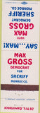 Matchbook Cover - Max Gross Sheriff Montroe County IL?