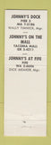 Matchbook Cover - Johnny's Dock Pier 3 Tacoma WA