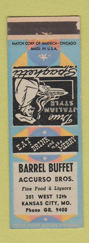 Matchbook Cover - Barrel Buffet Accurso Bros Italian Kansas City MO WEAR
