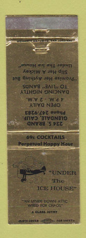 Matchbook Cover - Under The Ice House Glendale CA