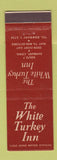 Matchbook Cover - White Turkey Inn Danbury CT