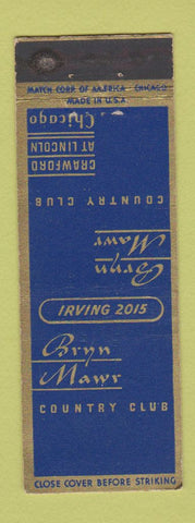 Matchbook Cover - Bryn Mawr Country Club Chicago IL WEAR