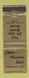 Matchbook Cover - Copper Mountain Hotel Murdochville QC WEAR