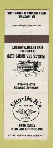 Matchbook Cover - Charlie K's Restaurant Wausau WI