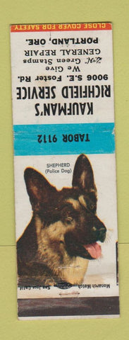 Matchbook Cover - Kaufman's Richfield oil gas Portland OR German Shepherd WEAR