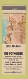 Matchbook Cover - The Potholder Restaurant Long Beach CA